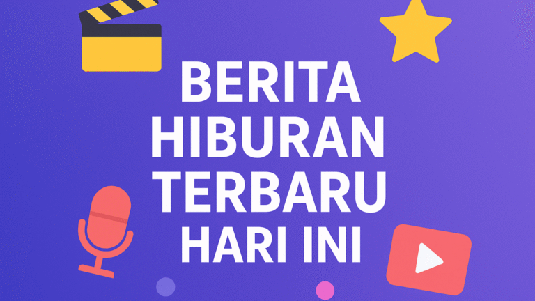 Berita Hiburan Terbaru Hari Ini 1 Berita Hiburan Terbaru Hari Ini
