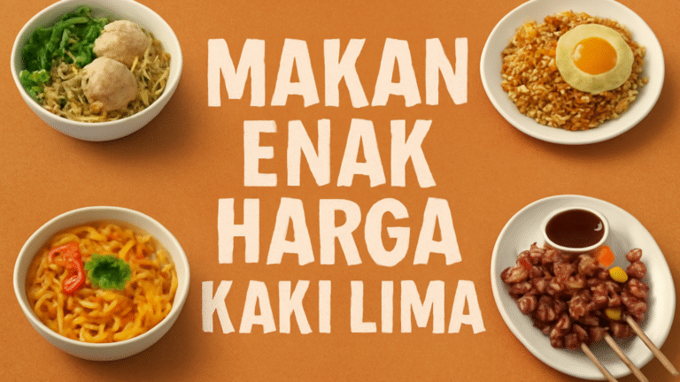 Makan Enak Harga Kaki Lima 1 Makan Enak Harga Kaki Lima