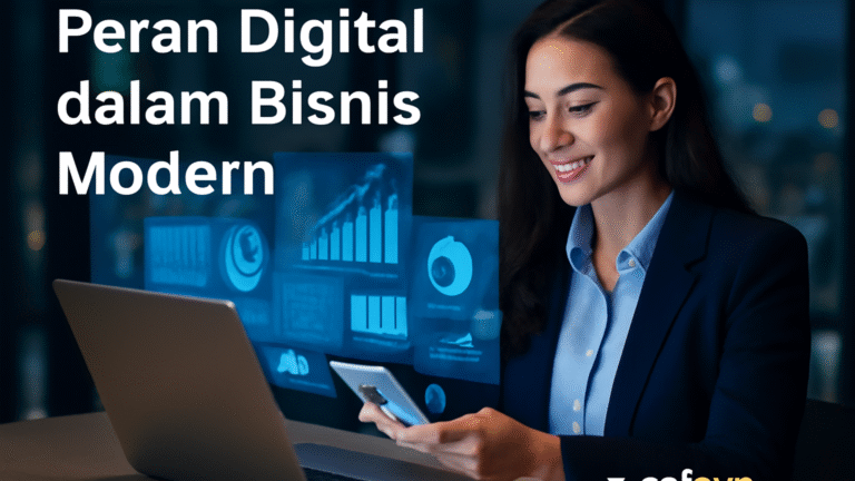 Peran Digital dalam Bisnis Modern 1 Peran Digital dalam Bisnis Modern